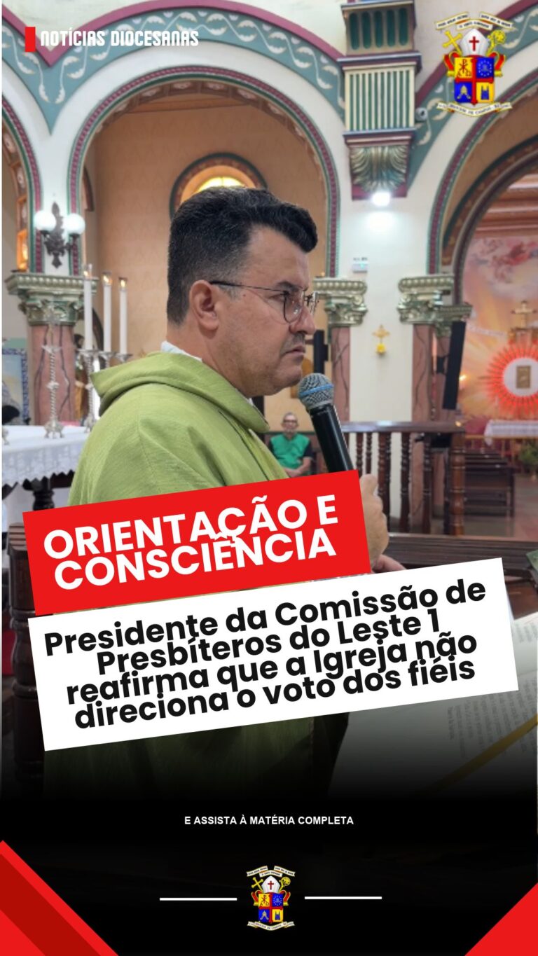 Presidente da Comissão de Presbíteros da CNBB Leste 1 reafirma que a Igreja Católica não direciona o voto dos fiéis